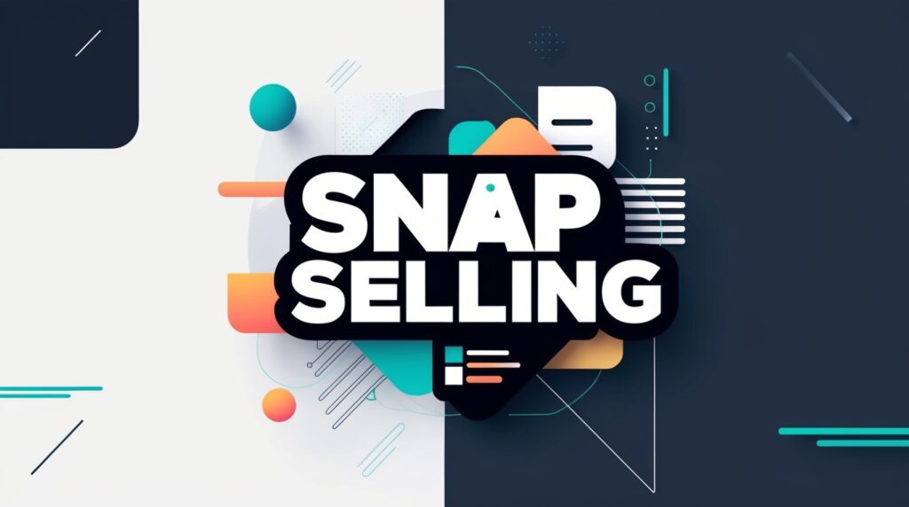 Snap selling